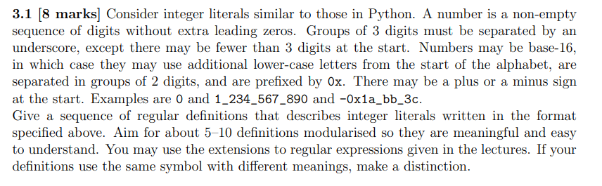 Solved 3.1 [8 marks] Consider integer literals similar to | Chegg.com