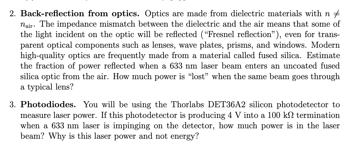 Solved 2. Back-reflection from optics. Optics are made from | Chegg.com