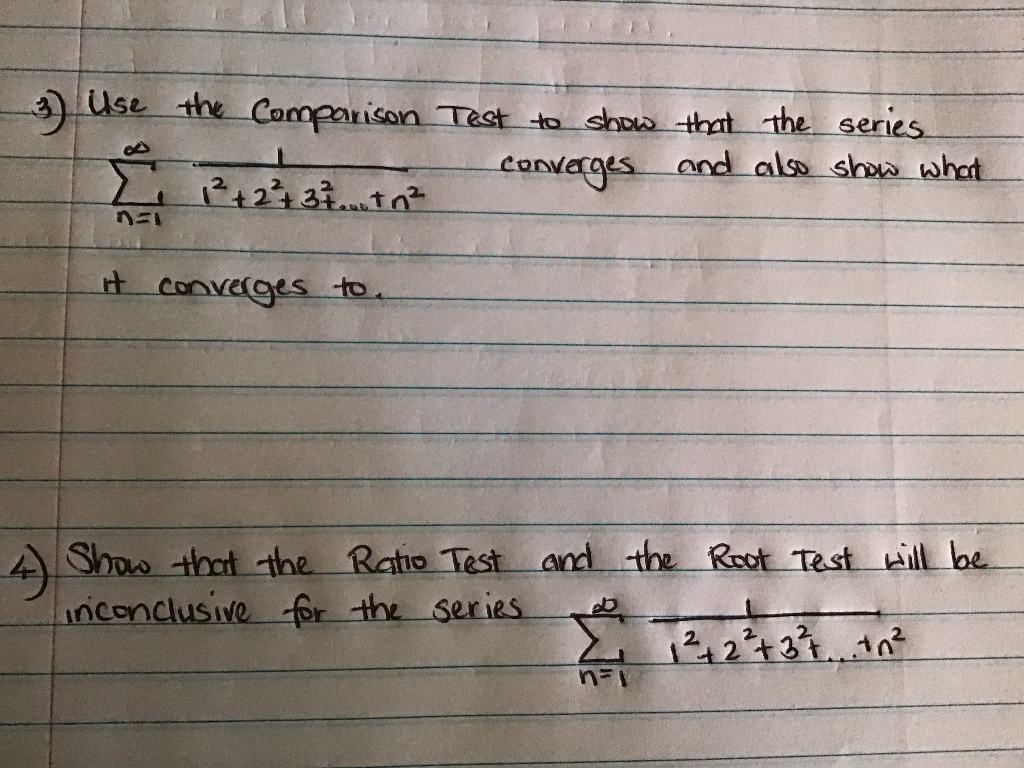 Solved 3 Use the Comparison Test to show that the series | Chegg.com