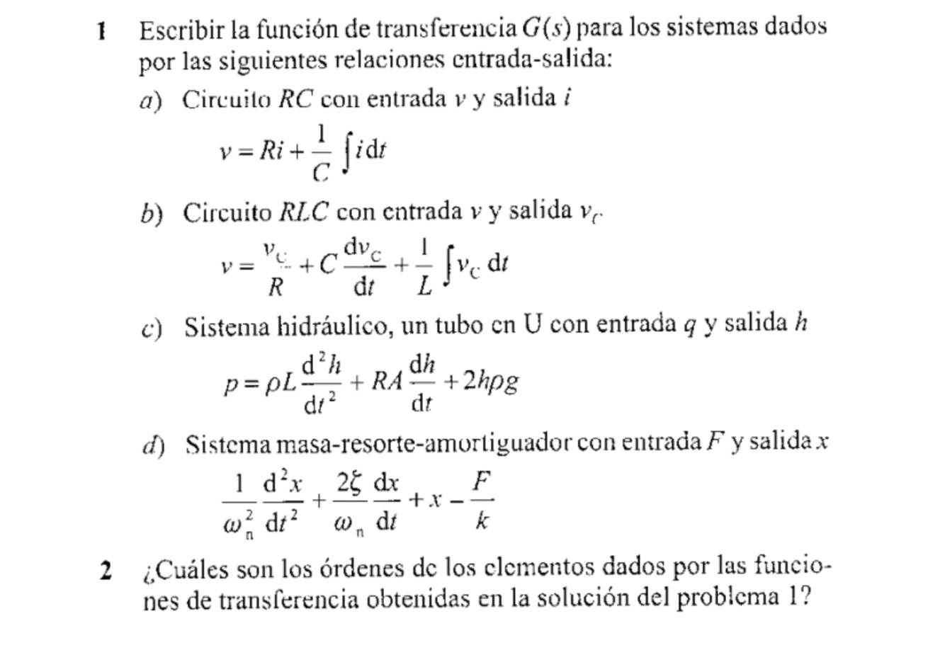 1 Escribir la función de transferencia \( G(s) \) para los sistemas dados por las siguientes relaciones entrada-salida: a) Ci