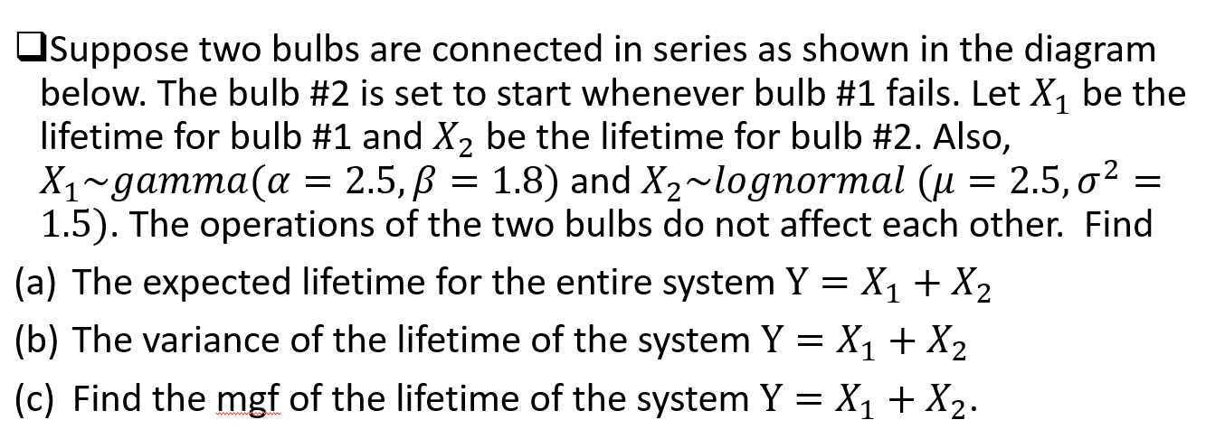 Solved = = = - ) Suppose Two Bulbs Are Connected In Series | Chegg.com