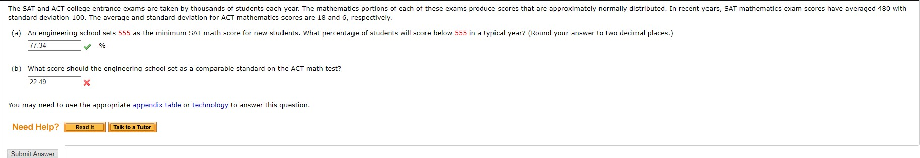 Solved The SAT and ACT college entrance exams are taken by | Chegg.com
