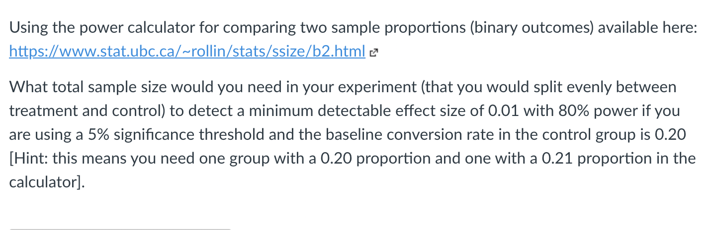 Using The Power Calculator For Comparing Two Sample Chegg Com