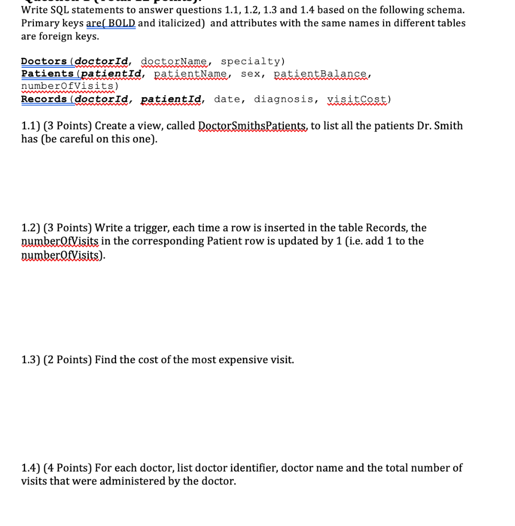 Solved Write SQL statements to answer questions 1.1, 1.2, | Chegg.com