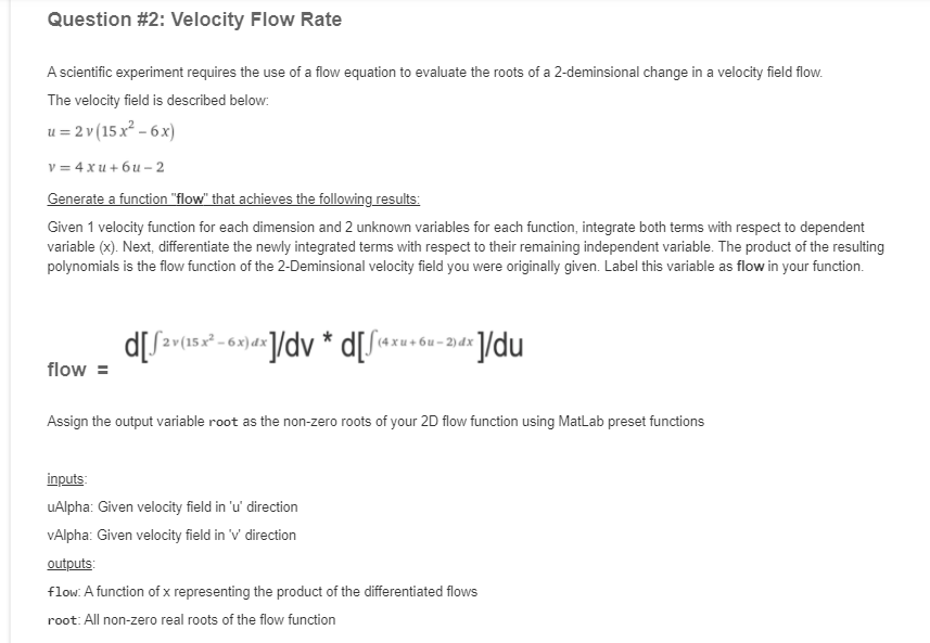 Solved Question #2: Velocity Flow Rate A scientific | Chegg.com
