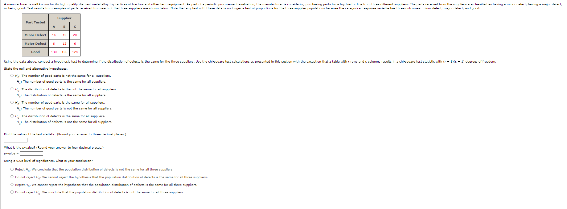 State the null and alternative hypotheses.H0 ﻿ The