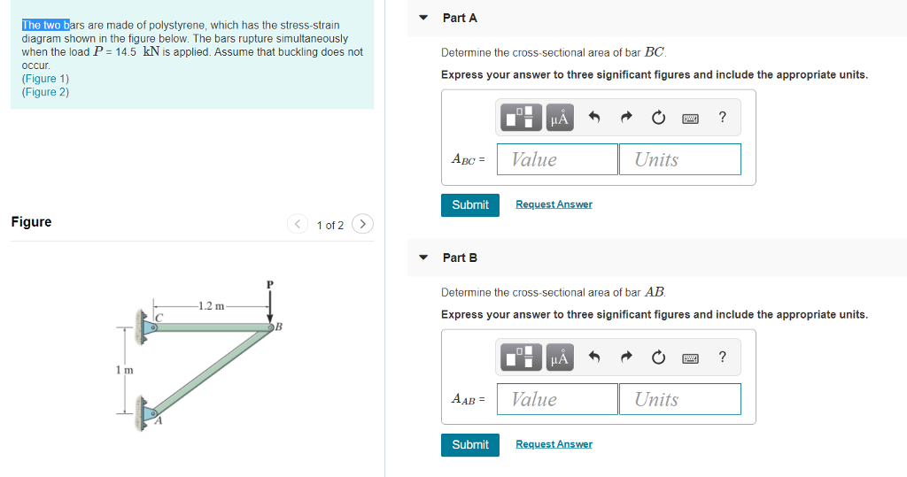 Solved The two bars are made of polystyrene, which has the