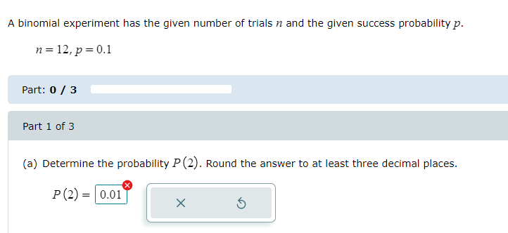 Solved A binomial experiment has the given number of trials | Chegg.com