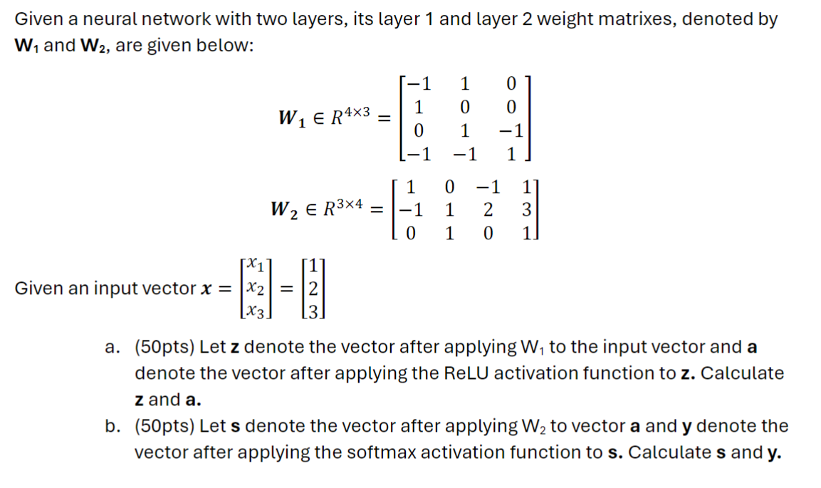 Solved Given a neural network with two layers, its layer 1 | Chegg.com