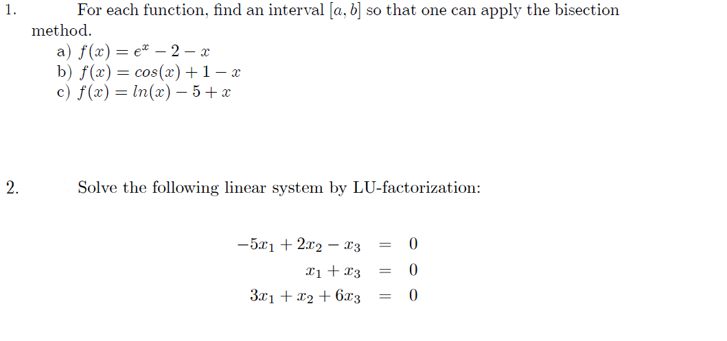 Solved 1. For Each Function, Find An Interval [a, B] So That | Chegg.com