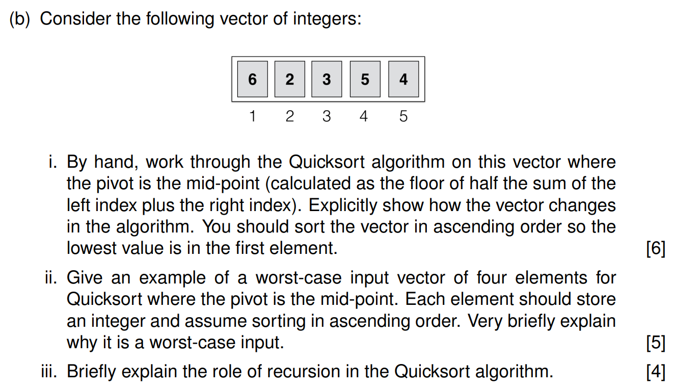 Solved (b) Consider the following vector of integers: 6 2 3 | Chegg.com