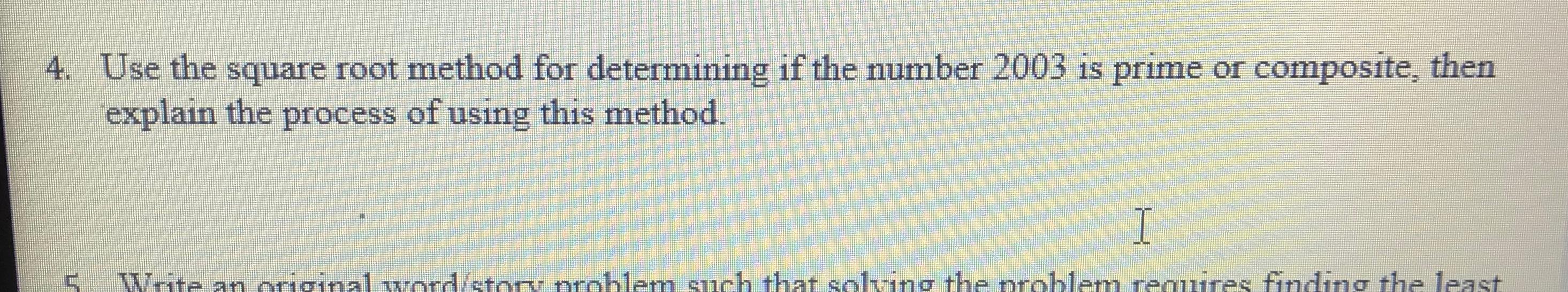 Solved 4. Use the square root method for determining if the | Chegg.com