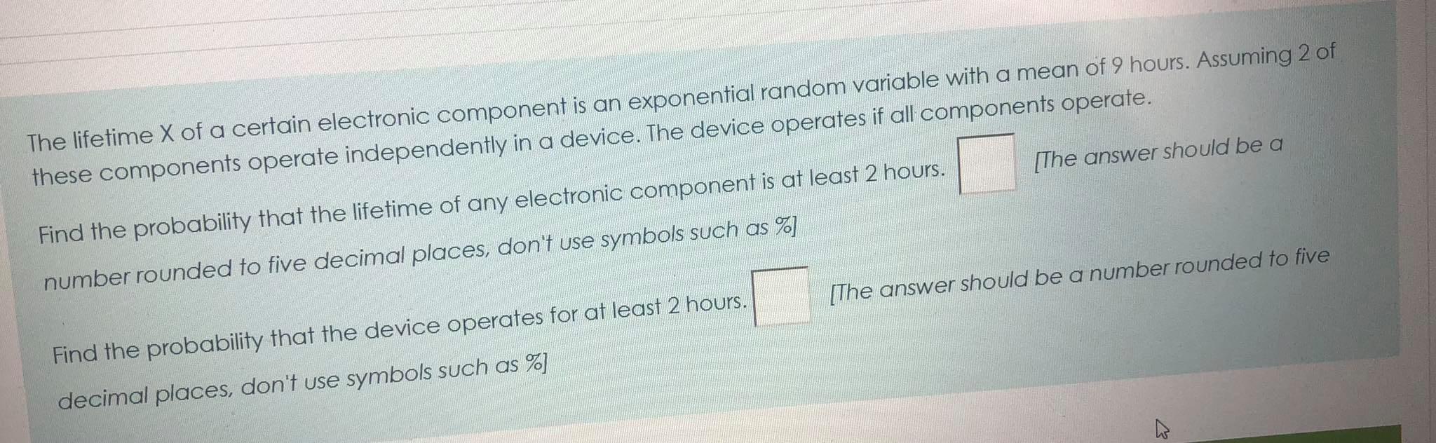 Solved The lifetime X of a certain electronic component is | Chegg.com