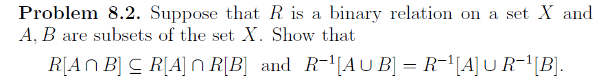 Solved Problem 8.2. Suppose that R is a binary relation on a | Chegg.com