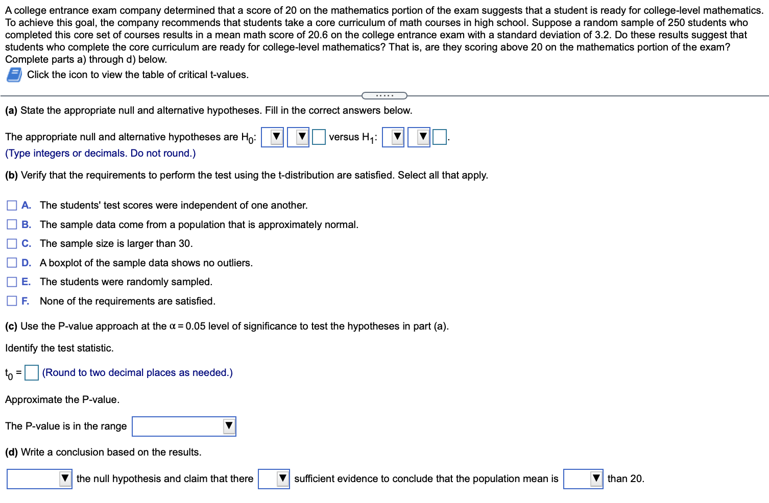 Solved A college entrance company determined that a score of