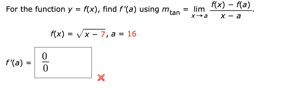 Solved For the function y=f(x), find f′(a) using | Chegg.com