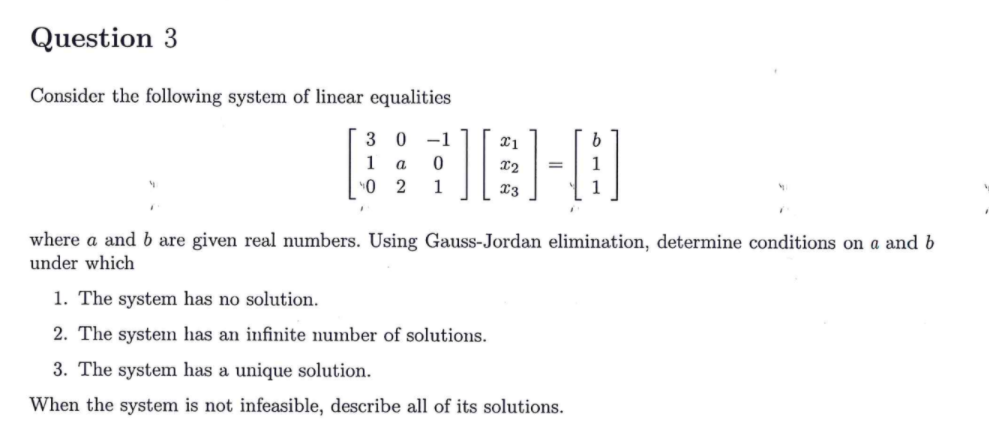 Solved Question 3 Consider the following system of linear | Chegg.com