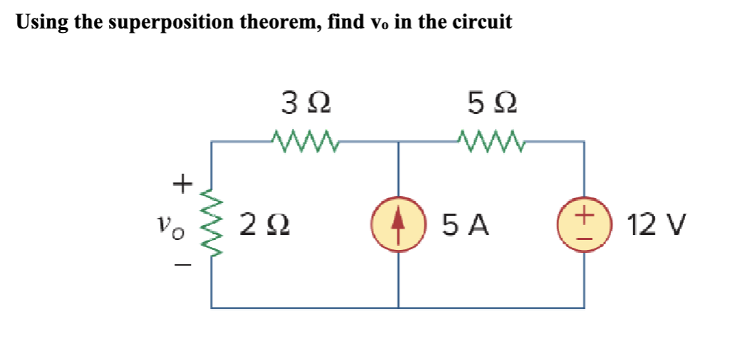 Solved Using the superposition theorem, find v0 in the | Chegg.com