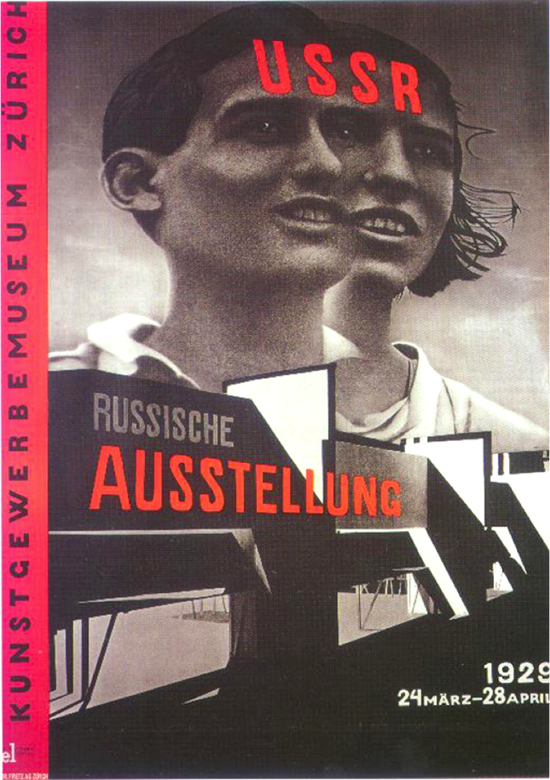 El Lissitzky, Poster for USSR Russische Ausstellung (USSR Russian Exhibition), 1929, Jan Tschichold Collection, VG Bild-Kunst, Bonn, Germany. MoMA. 