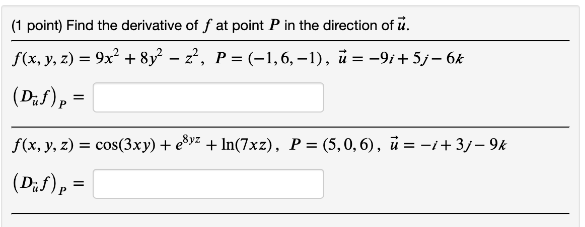 Solved 1 Point Find The Derivative Of F At Point P In T Chegg Com