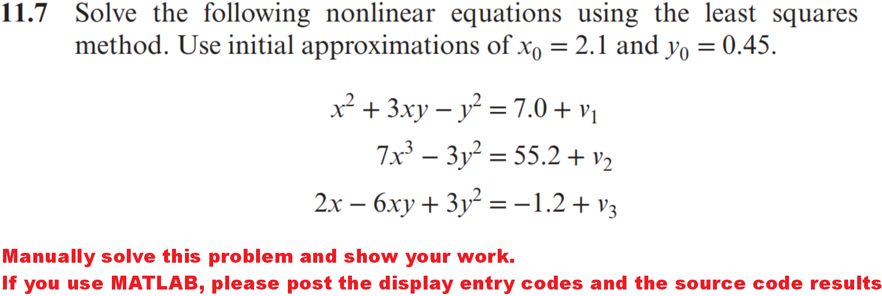 11.7 Solve the following nonlinear equations using | Chegg.com