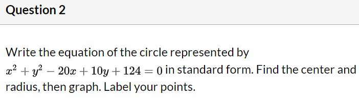 Solved Question 2 Write the equation of the circle | Chegg.com