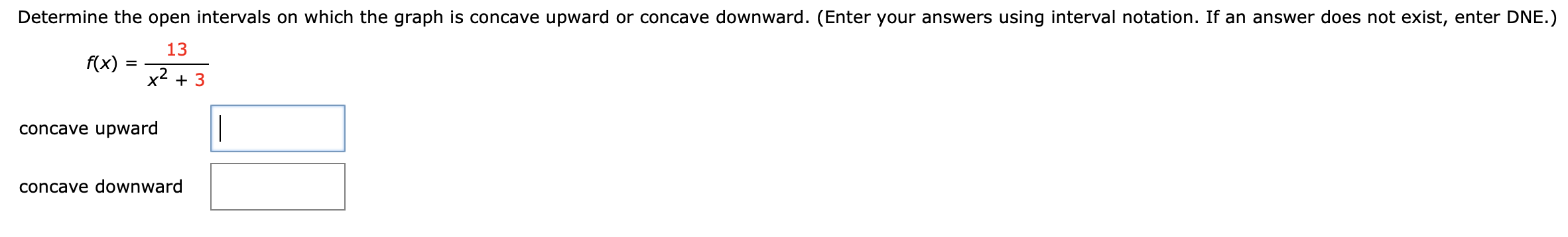 Solved Determine the open intervals on which the graph is | Chegg.com