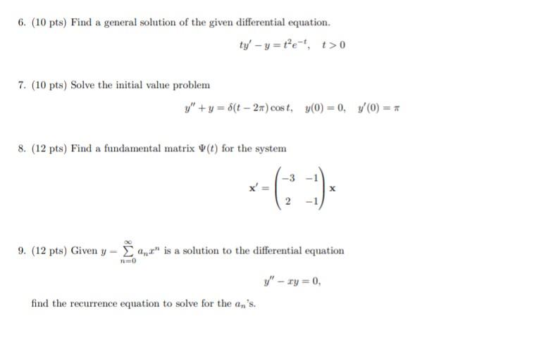 Solved 6. (10 pts) Find a general solution of the given | Chegg.com