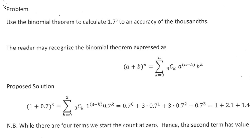 Solved Problemm Use the binomial theorem to calculate 1.73 | Chegg.com