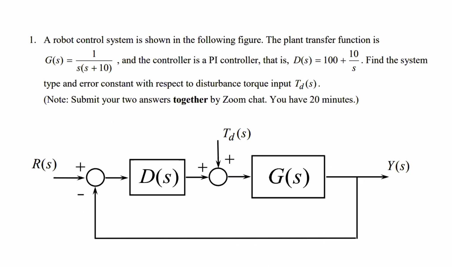 Solved 9 1. A robot control system is shown in the following | Chegg.com