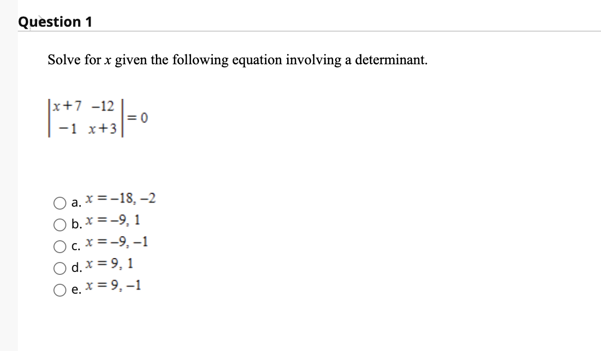 Solved Question 1 Solve for x given the following equation | Chegg.com