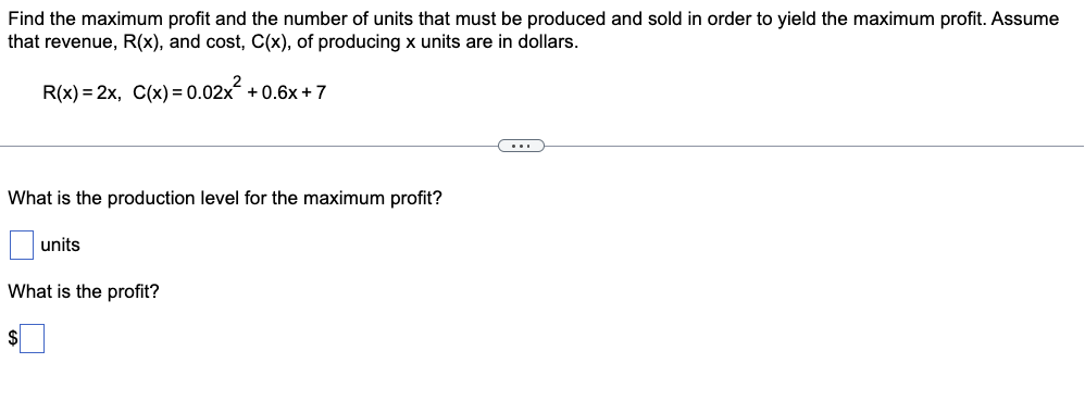 Solved Find the maximum profit and the number of units that | Chegg.com