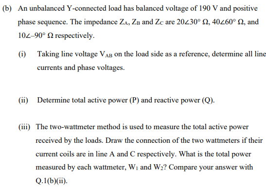 Solved (b) An unbalanced Y-connected load has balanced | Chegg.com