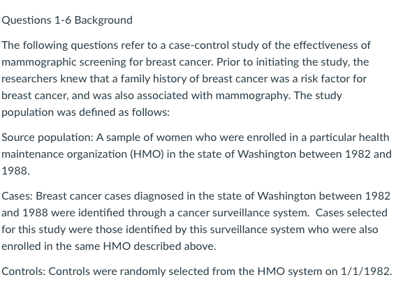 The following questions refer to a case-control study | Chegg.com