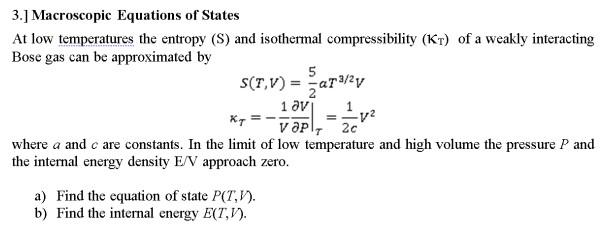 Solved 3.] Macroscopic Equations of States At low | Chegg.com