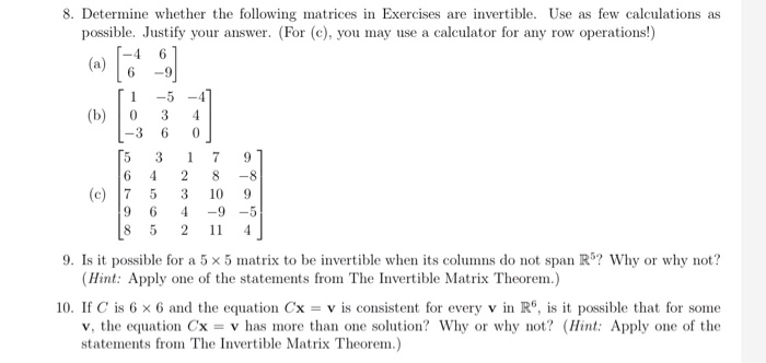Solved 8. Determine whether the following matrices in | Chegg.com