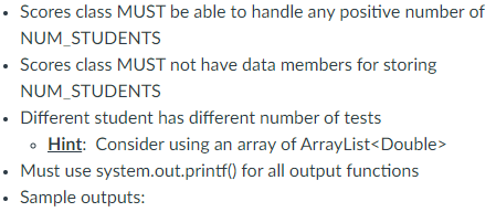Solved Write a Java class, Scores, such that the following | Chegg.com