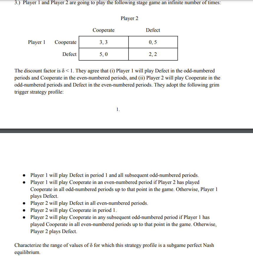 Solved 3.) Player 1 And Player 2 Are Going To Play The | Chegg.com