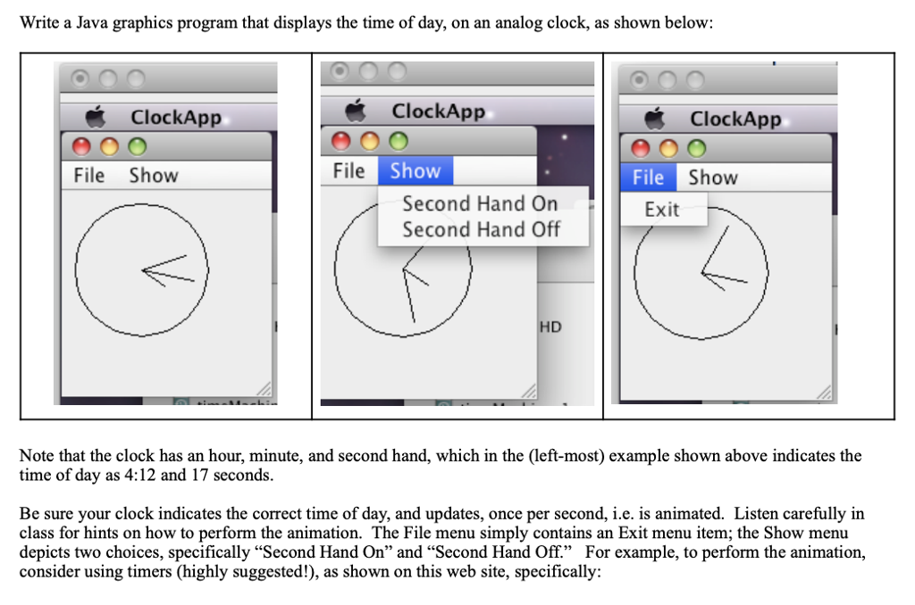 Solved Write a Java graphics program that displays the time | Chegg.com