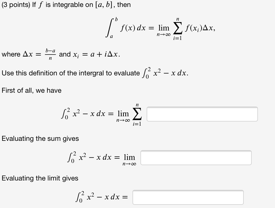 Solved 3 Points If F Is Integrable On A B Then S Chegg Com