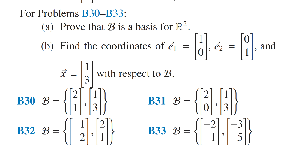 Solved For Problems B30-B33: (a) Prove That B Is A Basis For | Chegg.com