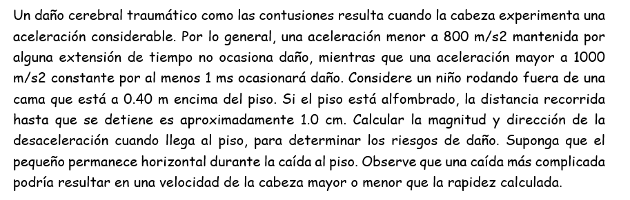 Un daño cerebral traumático como las contusiones resulta cuando la cabeza experimenta una aceleración considerable. Por lo ge