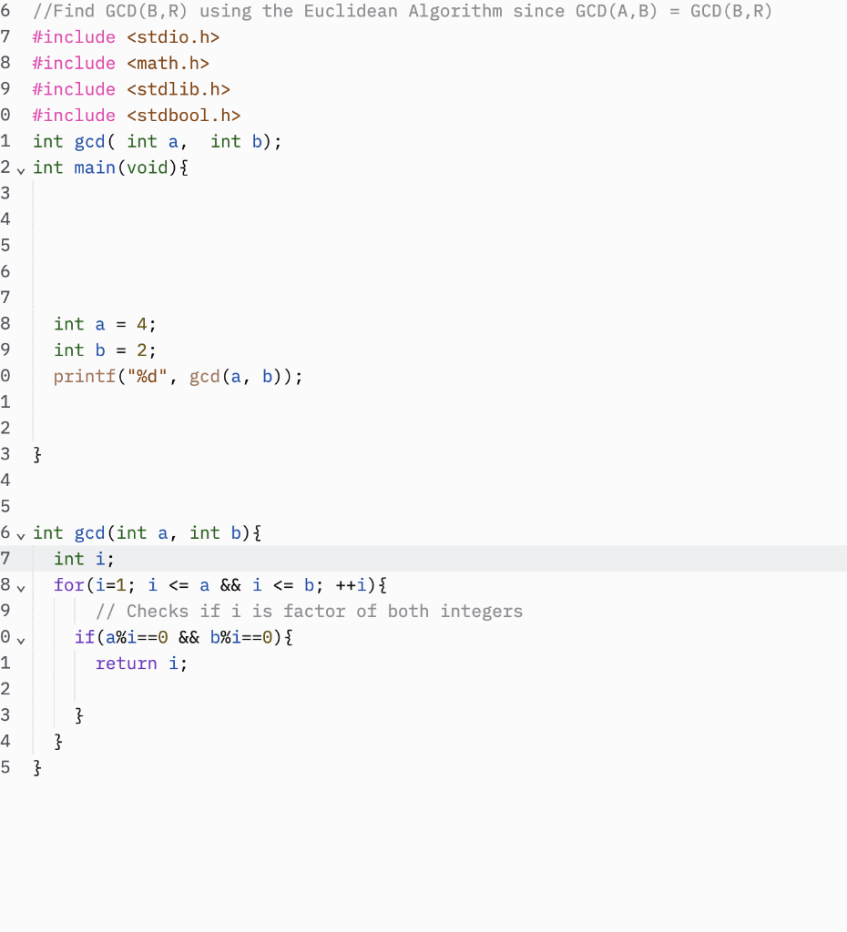 Solved 6 //Find GCD (B, R) Using The Euclidean Algorithm | Chegg.com