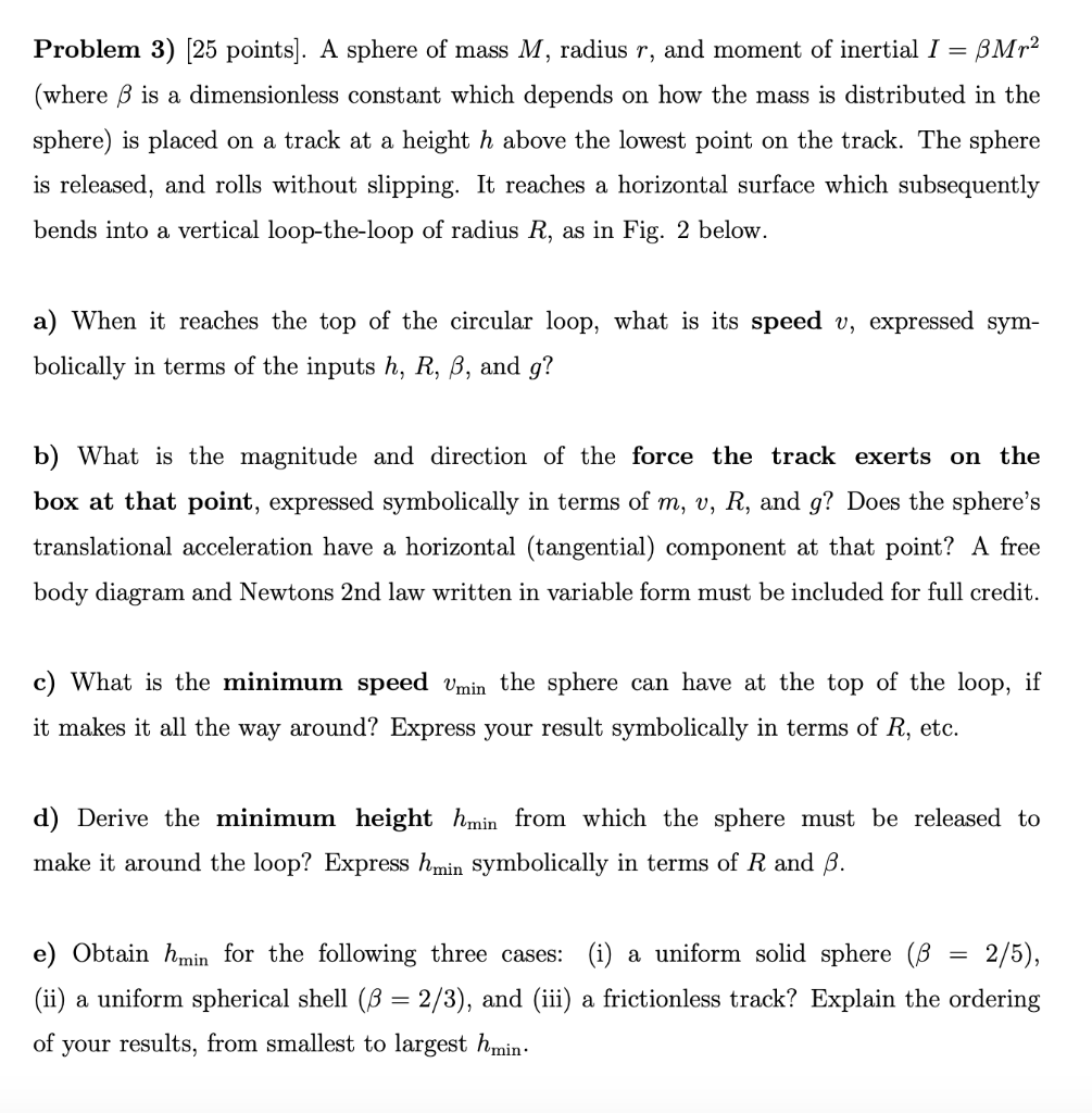 Solved Problem 3 25 Points A Sphere Of Mass M Radius Chegg Com