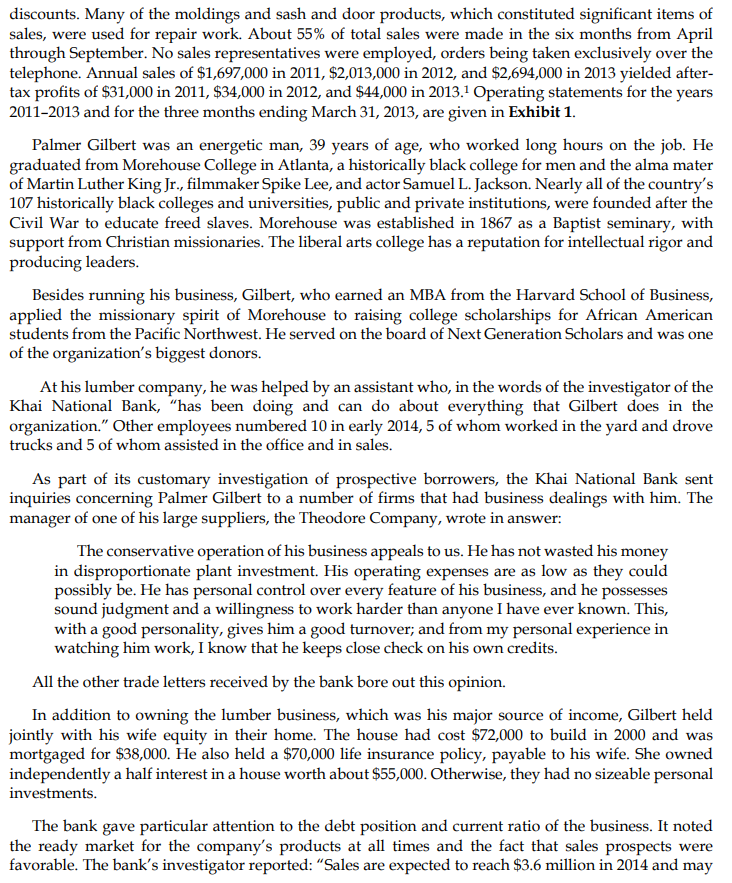 Gilbert Lumber Company After a rapid growth in its