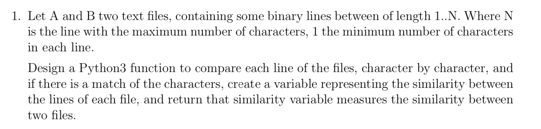 Solved 1. Let A And B Two Text Files, Containing Some Binary | Chegg.com