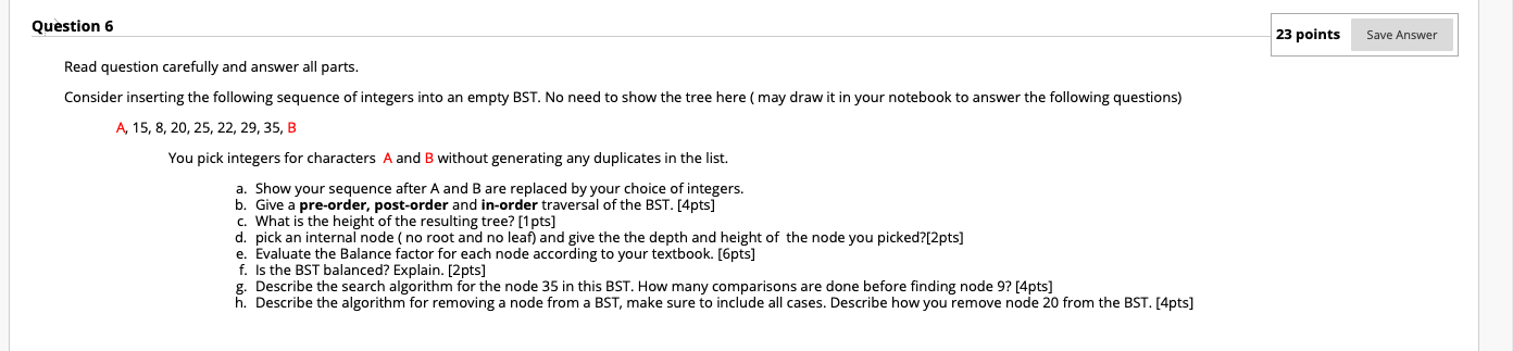 Solved Question 6 23 points Save Answer Read question | Chegg.com