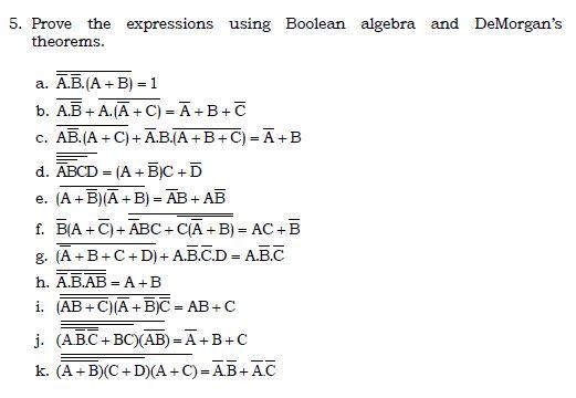 Solved 5. Prove the expressions using Boolean algebra and | Chegg.com