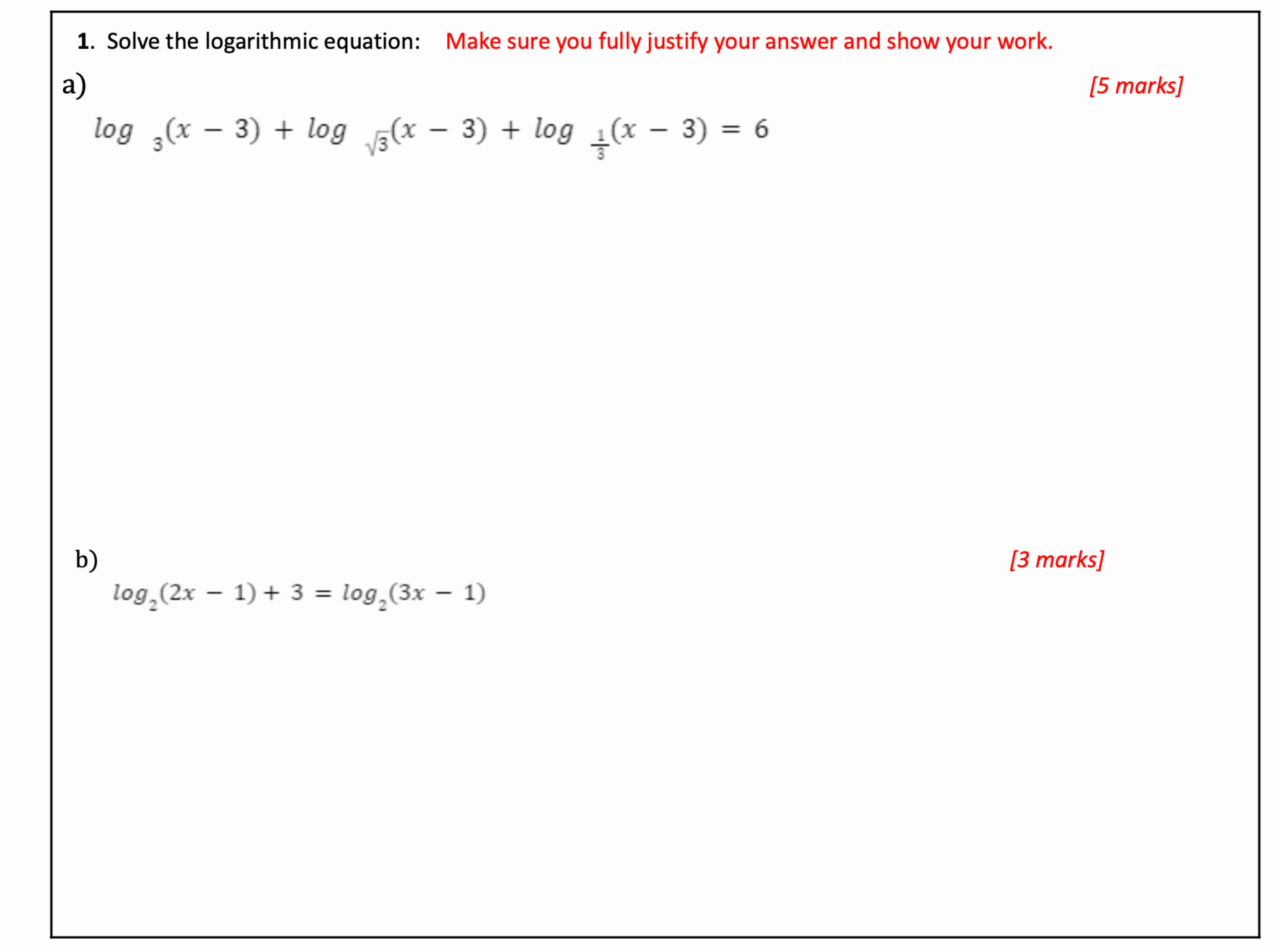 Solved Solve the logarithmic equation: Make sure you fully | Chegg.com