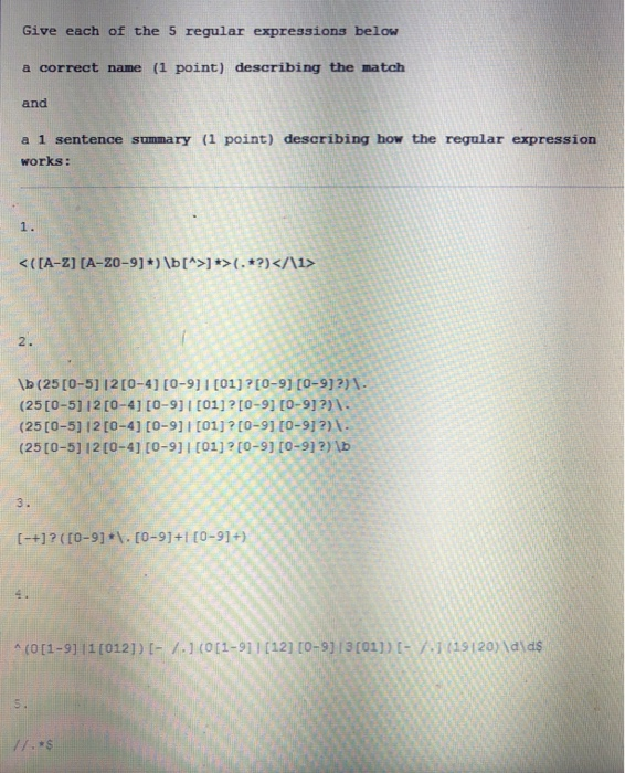 Solved Give each of the 5 regular expressions belosw a | Chegg.com